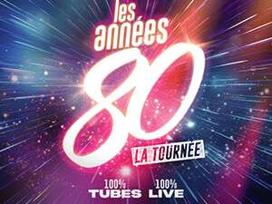 Les Années 80, La Tournée