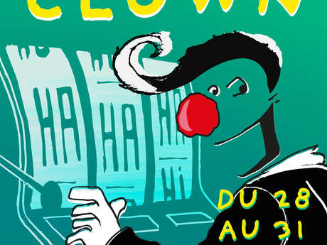 Festival les folles journées du clown - 7ème édition
