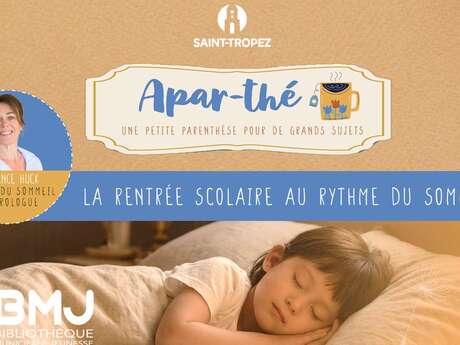 Atelier apar-thé : La rentrée scolaire au rythme du sommeil