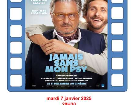 Cinéma Valdeblore "Jamais sans mon Psy"