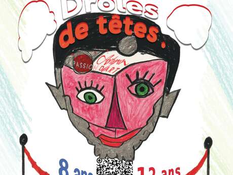 Stage créatif «Drôles de têtes !»