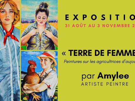 Exposition Terre de Femmes par Amylee