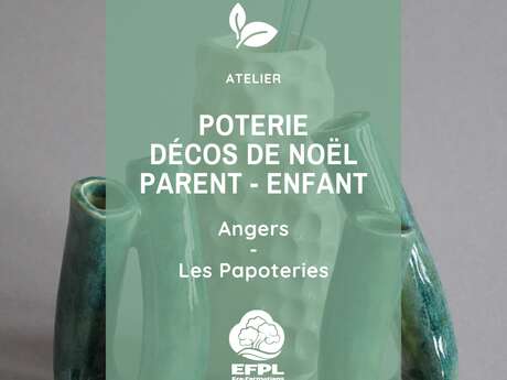 Atelier : Poterie : Décos de Noël / Parent - Enfant