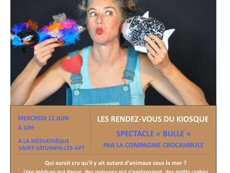 Spectacle "Bulle" par la Cie Crocambulle