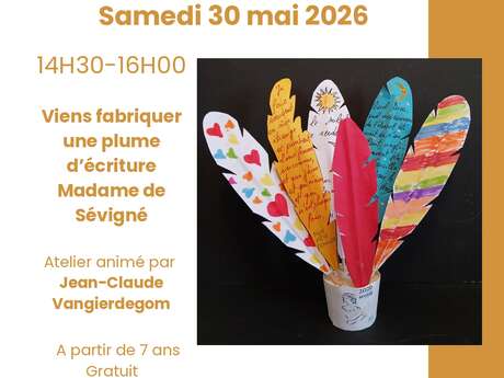 Atelier créatif "Fabrique une plume d’écriture"