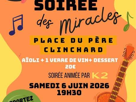 Soirée des miracles par le Sian des Arcs