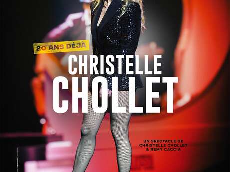 Les Soirées de l'Etoile - Christelle Chollet "20 ans déjà"