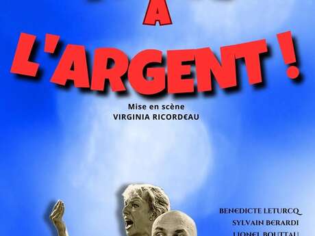 Festival de théâtre des 3 Villages : "Non à l'argent !"