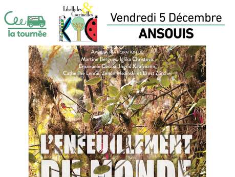 La Tournée du Cigalon à Ansouis :   L'ENFEUILLEMENT DU MONDE