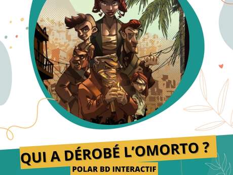 Exposition - "Qui a dérobé l’Omorto ?"
