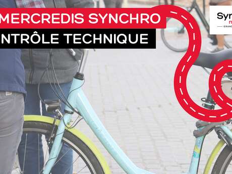 Les Mercredis Synchro : Contrôle technique de votre vélo