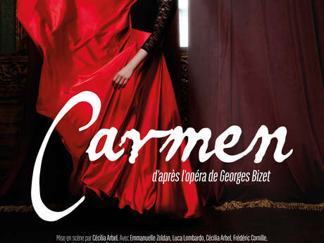 Au Théâtre "Carmen" d'après l'opéra de Georges Bizet