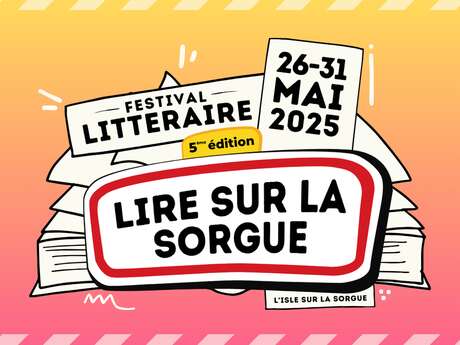 Festival littéraire Lire sur la Sorgue