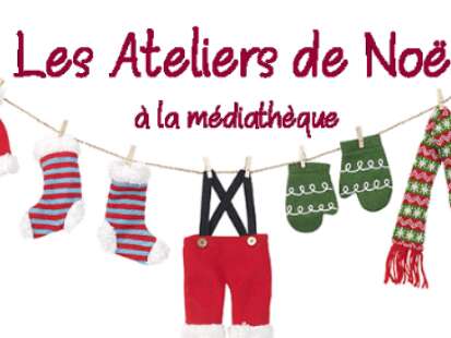 Noël à Vence 2025: Les ateliers de Noël