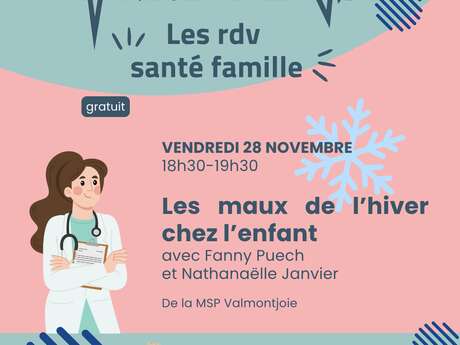 MJC - Les RDV Santé Famille : les maux de l’hiver chez l’enfant