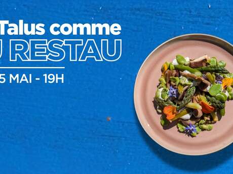 Au Talus comme au restau