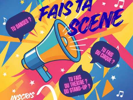 Fais ta scène
