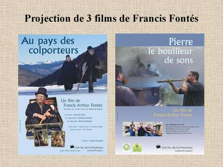 Projection de 3 films de F. Fontés