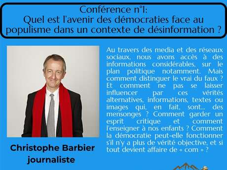 Conférence "Quel est l'avenir des démocraties au populisme dans un contexte de désinformation ?" par Christophe Barbier  au Centre Culturel de la Gorge