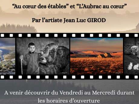 Expo photos "Au coeur des étables" et "L'Aubrac au coeur"