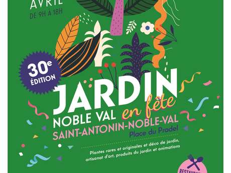 JARDIN NOBLE VAL ... en fête