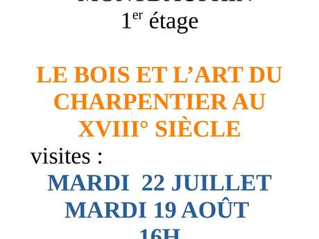 Exposition - Le bois et l'art du charpentier du 18ème siècle
