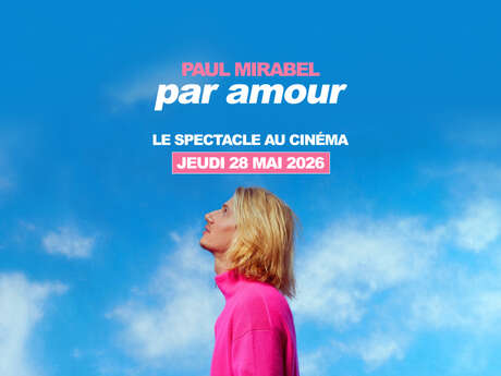 « Par Amour » de Paul Mirabel