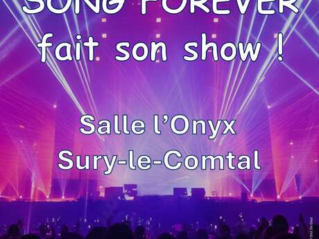Song Forever fait son show - concert