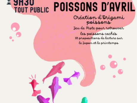 Atelier Origami Poissons d’Avril à la médiathèque de Volonne