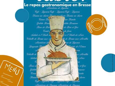 Exposition "A table ! Le repas gastronomique en Bresse"