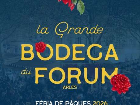 La Grande Bodega du Forum - Osterferia