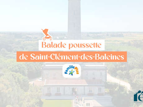 Parcours poussette à Saint-Clément-des-Baleines