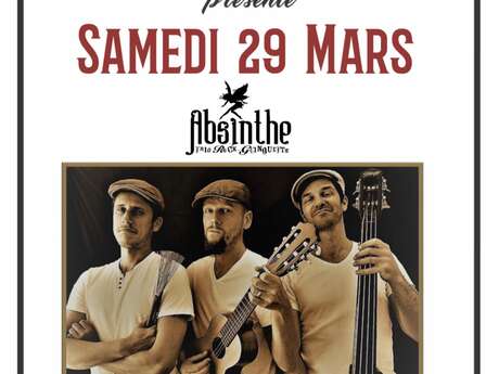 La Grange en concert : Absinthe