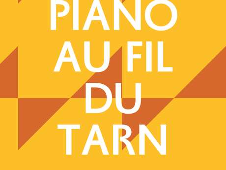 Piano au Fil du Tarn