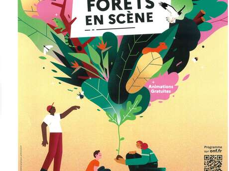 Festival Forêts en Scène - Journée Internationale des Forêts