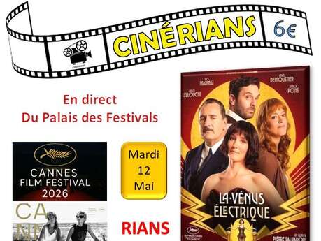 Projection de film : La Vénuse électrique | Festival de Cannes