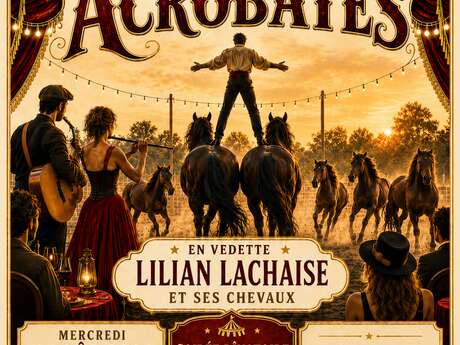 Spectacle Cabaret des  Acrobates - Chapiteau d'Ardevac
