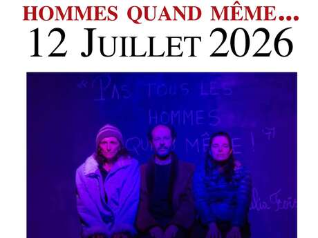Théâtre "Pas Tous les Hommes Quand Même" au Mouton Noir