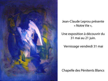 Jean-Claude présente "Notre Vie"