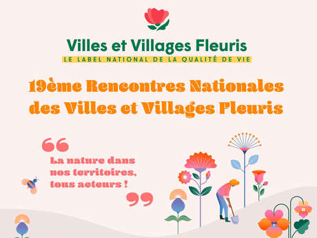 Rencontres Nationales des Villes et Villages Fleuris