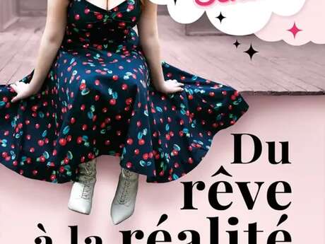 Sarah Schwab : du rêve à la réalité