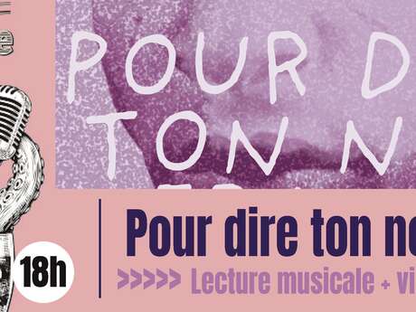 Lecture musicale : Pour dire ton nom, Fanon - Vidéo / Musique live