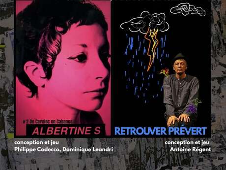 De Cavales en cabanes et Retrouver Prévert