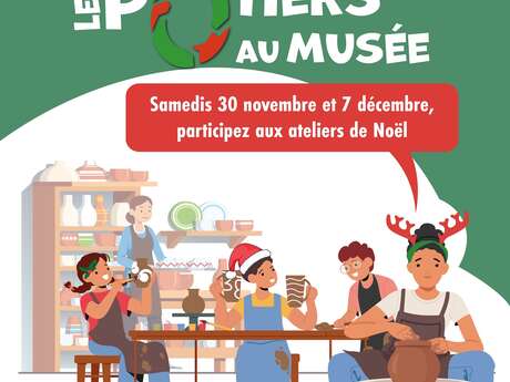 Les Potiers Ô musée avec Corinne Muratet - Ateliers de Noël