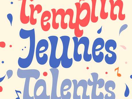 Tremplin Jeunes Talents de Crolles - phase d'inscriptions