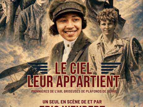 Spectacle conté d’Eric Weydert sur les femmes aviatrices “Le ciel leur appartient”