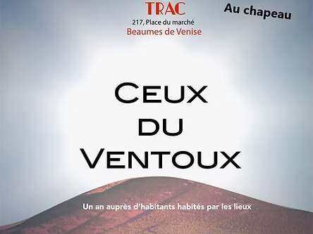 Projection : "Ceux du Ventoux"