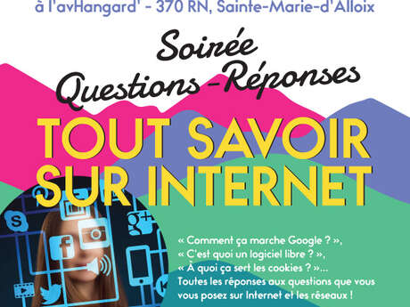 Soirée questions-réponses "Tout savoir sur internet"