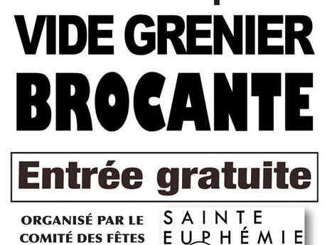 Brocante - Vide-grenier à Sainte-Euphémie