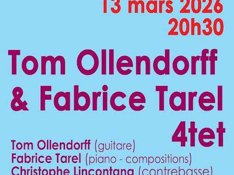 Tom Ollendorff & Fabrice Tarel 4tet